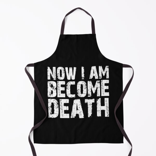 Item preview, Now I Am Become Death designed and sold by FlyShop1.