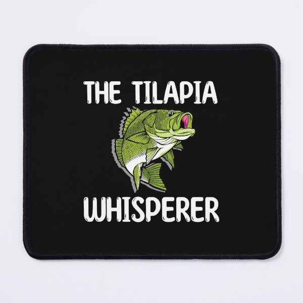 Item preview, The Tilapia Whisperer Fish Outfit Love Freshwater Fishing designed and sold by TobyYeagers.