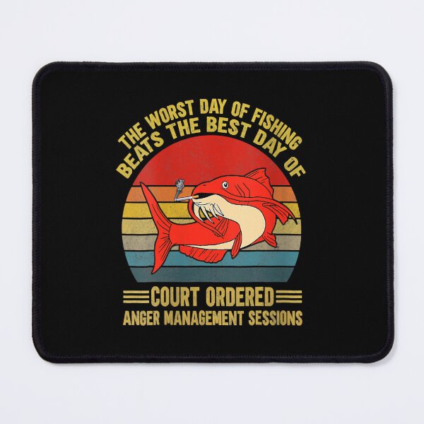 Item preview, the worst day of fishing beats court ordered Outdoor Rod designed and sold by TobyYeagers.