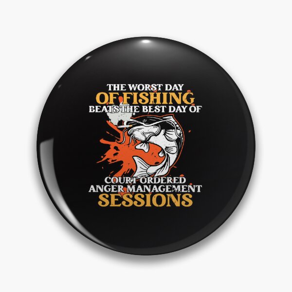 Item preview, The Worst Day of Fishing Beats The Best Day of Court Ordered 2 9 designed and sold by TobyYeagers.