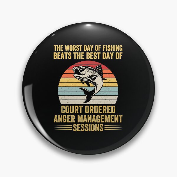 Item preview, The Worst Day of Fishing Beats The Best Day of Court Ordered 2 designed and sold by TobyYeagers.