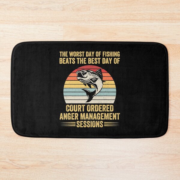 Item preview, The Worst Day of Fishing Beats The Best Day of Court Ordered 2 designed and sold by TobyYeagers.