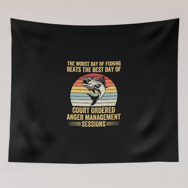 Item preview, The Worst Day of Fishing Beats The Best Day of Court Ordered 2 designed and sold by TobyYeagers.