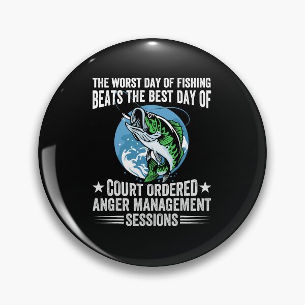 Item preview, The Worst Day of Fishing Beats The Best Day of Court Ordered 3 2 designed and sold by TobyYeagers.