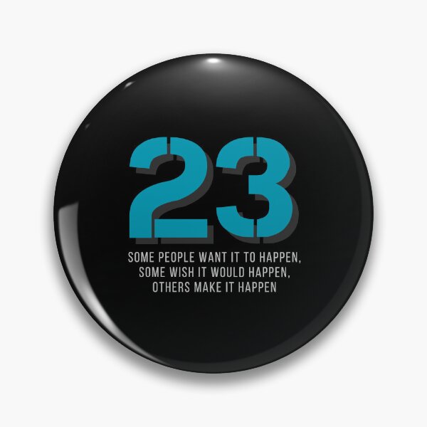Item preview, Number 23 - Sports Figure with Motivational Saying designed and sold by Artifylab.