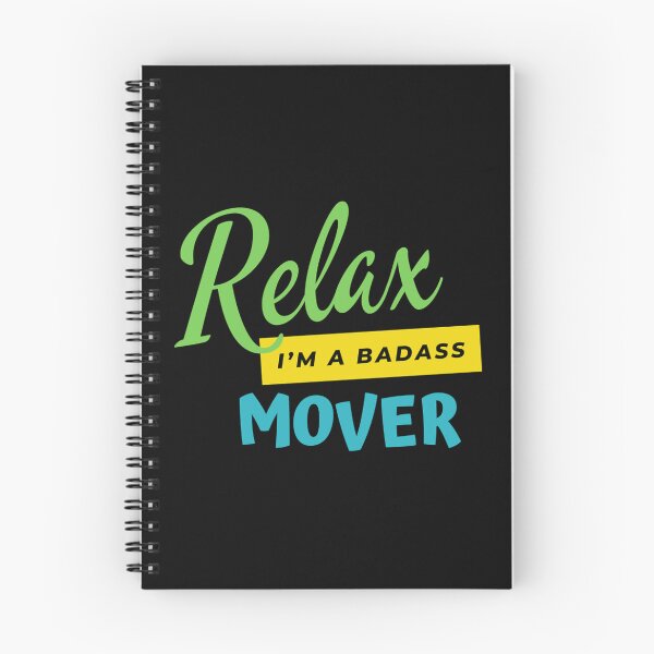 Item preview, Mover Relax I'm A Badass  designed and sold by WinstMonah.