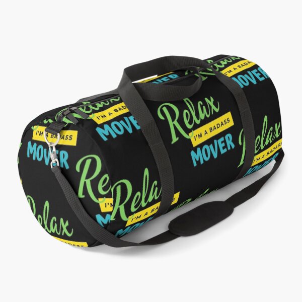 Item preview, Mover Relax I'm A Badass  designed and sold by WinstMonah.