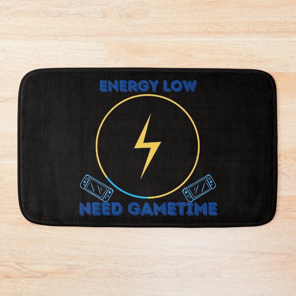 Item preview, Energy Low: Need Game Time designed and sold by HaileyLow.