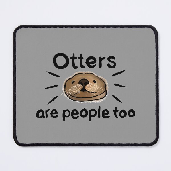 Item preview, Otters are people too designed and sold by saint-shores.