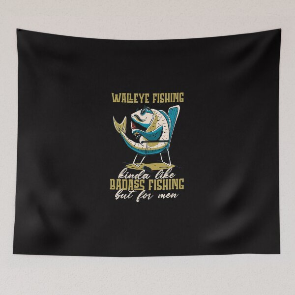 Item preview, Waleye Fishing Is Like Badass Fishing Walleye designed and sold by NickHammond.