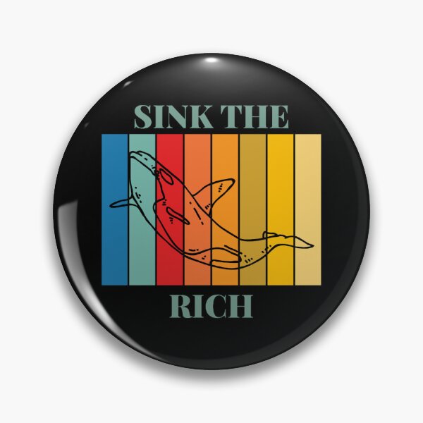 Item preview, Sink the Rich       (5) designed and sold by cuocdoimoii.