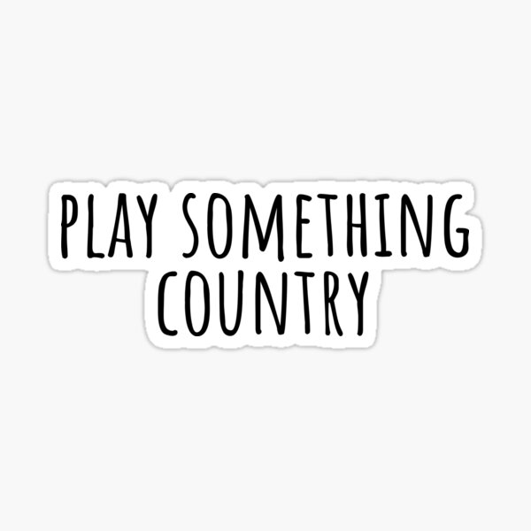 Item preview, Play Something Country designed and sold by festivalzone.