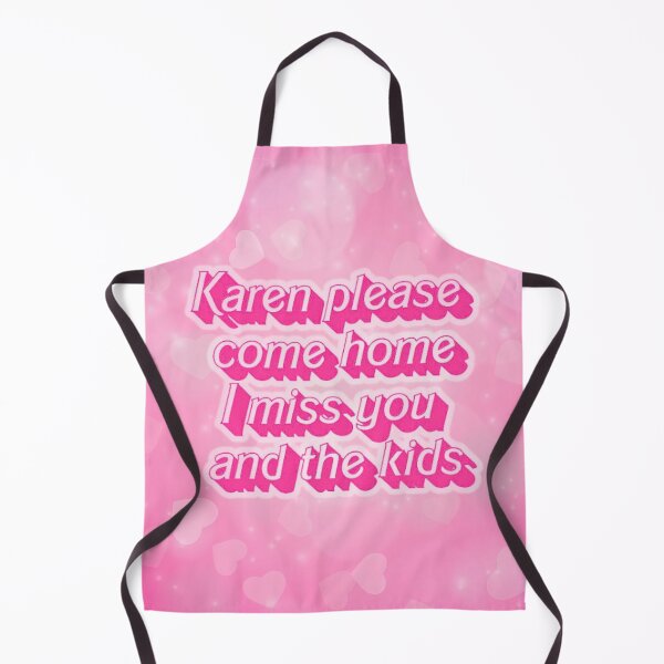 Item preview, Karen Please Come Home I Miss You And The Kids designed and sold by AutistTees.