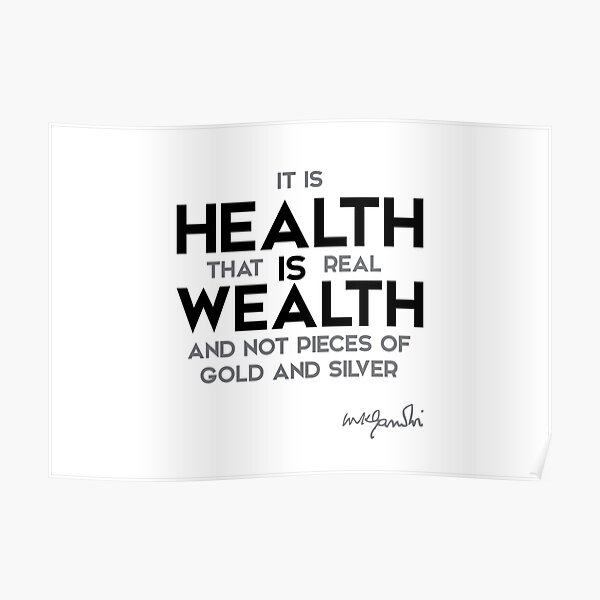 health is wealth - gandhi Poster