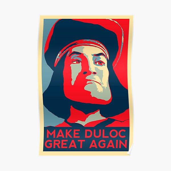 Make Duloc Great Again Poster
