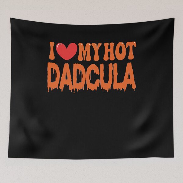 Item preview, I Love My Hot Dadcula Husband I Heart My Boyfriend heart of Valentine's Day designed and sold by CoolCreative.