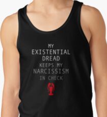 Existential Dread hält meinen Narzissmus in Schach Tanktop für Männer