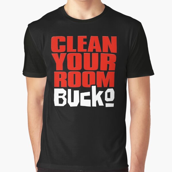 Clean Your Room, Bucko (2) Gifts for Jordan B Peterson fan Graphic T-Shirt