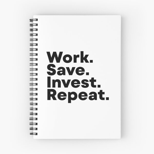 Item preview, Work Save Invest Repeat designed and sold by tanmay2000.