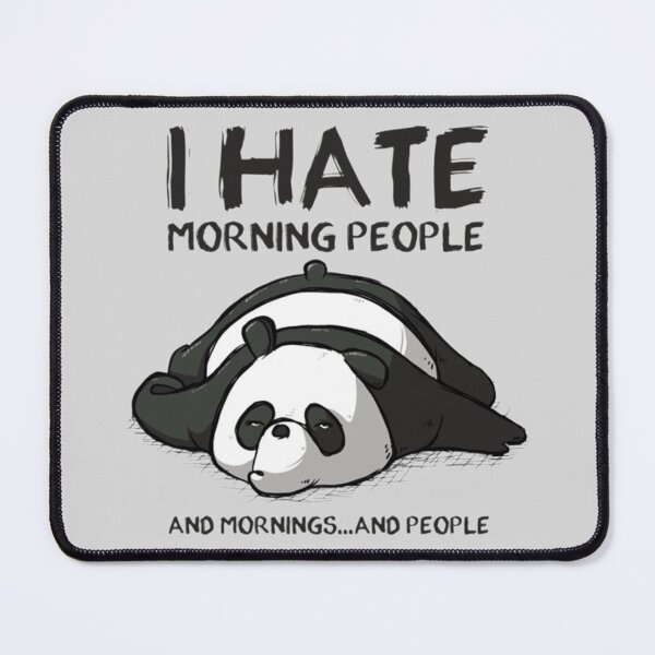 Item preview, I Hate Morning People designed and sold by DreamDestiny.