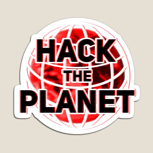 Item preview, Hack The Planet designed and sold by Malwears.