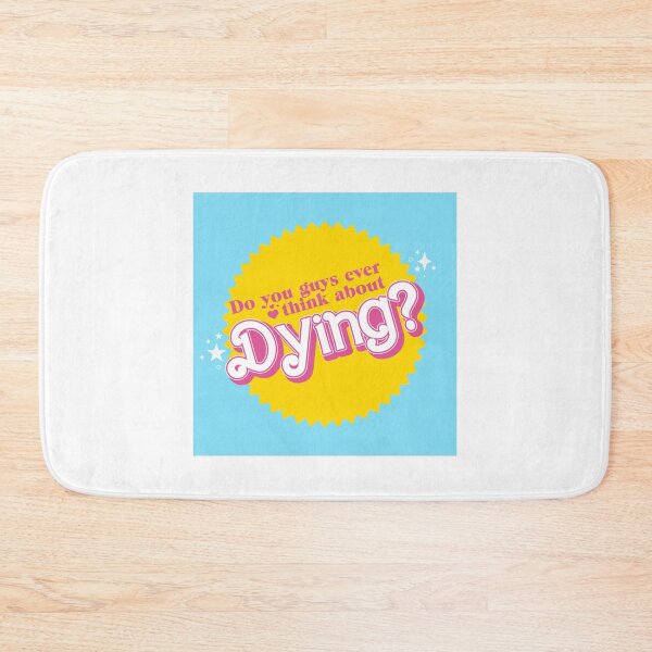 Item preview, Do you Guys ever think about Dying yellow designed and sold by JemmyTT.