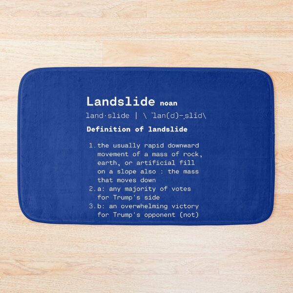 Item preview, Alternative Webster Defenition Of Landslide designed and sold by shailab-aptiste.