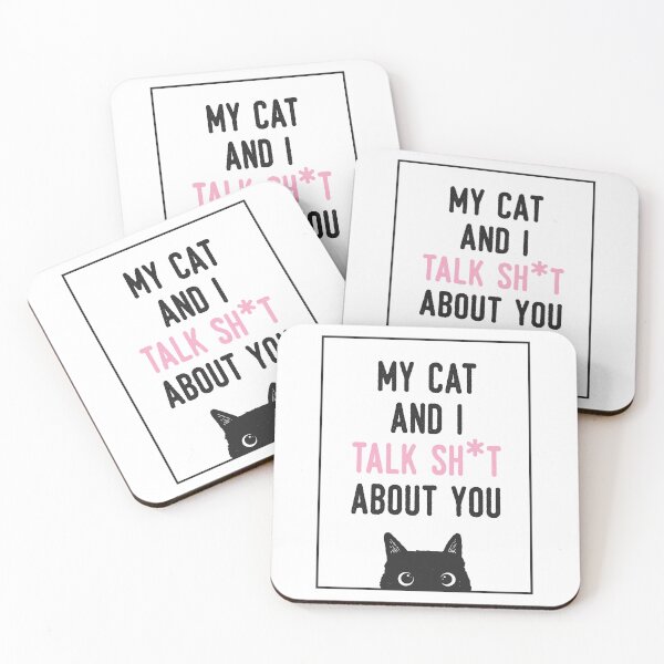 Item preview, My cat and I talk sh*t about you designed and sold by Acim0.