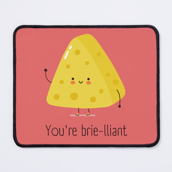 Item preview, You're Brie-lliant Cheese Kawaii designed and sold by ddartonline.