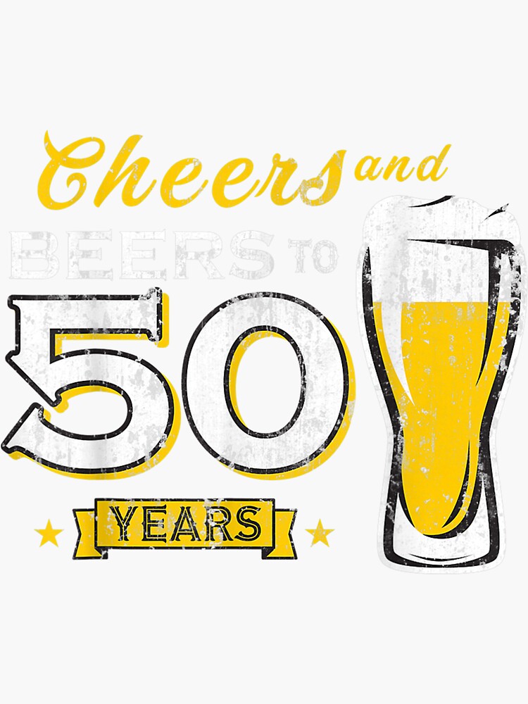 Camiseta divertida de 50 cumpleaños para hombre cheers beers fifty years