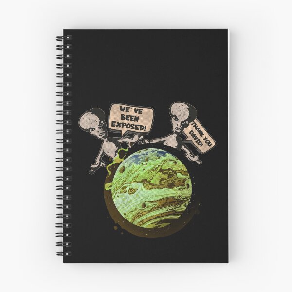 Item preview, Aliens: We've been exposed! Thank you, David! designed and sold by theWeppen.