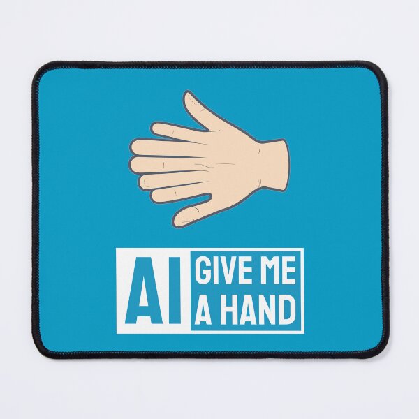 Item preview, AI Give Me a Hand | funny joke for AI fans about a known problem designed and sold by twisted-dot.