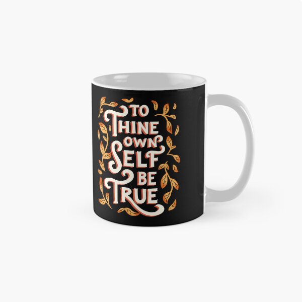 Item preview, to thine own self be true - motivational aesthetic shakespeare quote - positive and colorful handlettering designed and sold by Patrick Gervacio.