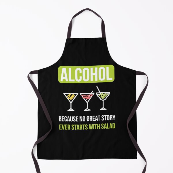 Item preview, Alcohol No Story Starts With A Salad designed and sold by MooonTees.