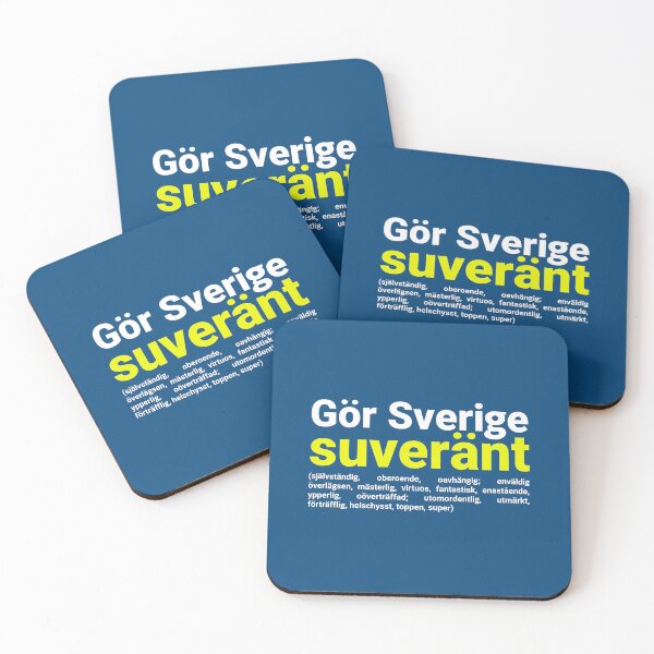 Item preview, Gör Sverige suveränt designed and sold by PartietRiket.