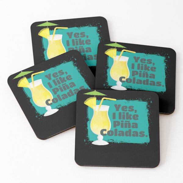 Item preview, I Like Pina Coladas Cocktail Alcohol designed and sold by MooonTees.