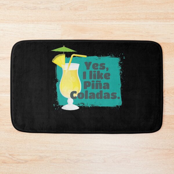 Item preview, I Like Pina Coladas Cocktail Alcohol designed and sold by MooonTees.