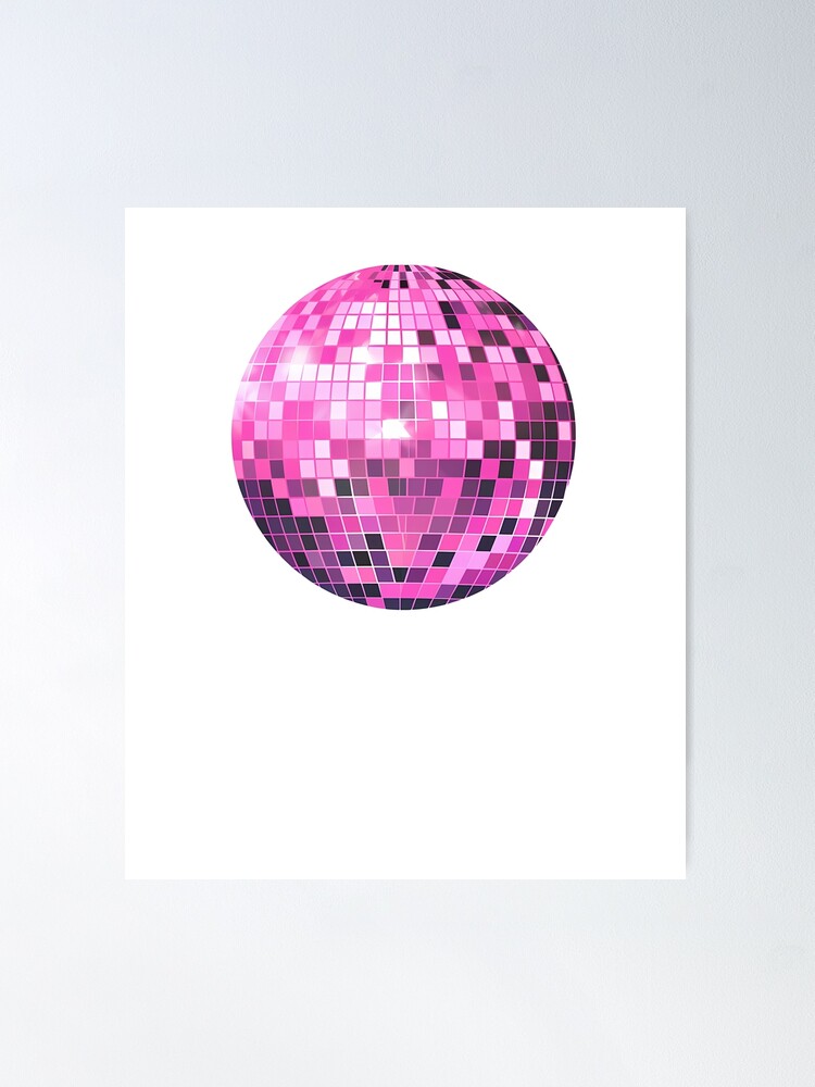 Pink Disco Ball | Poster