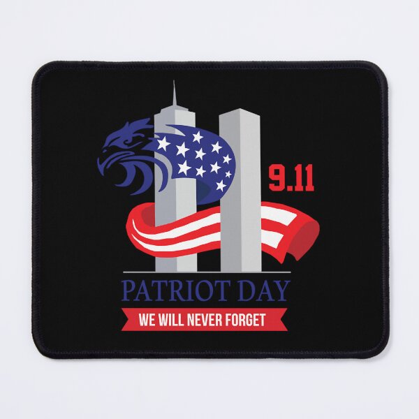 Item preview, we will never forget 11 September patriot day designed and sold by djewgcibqds93.