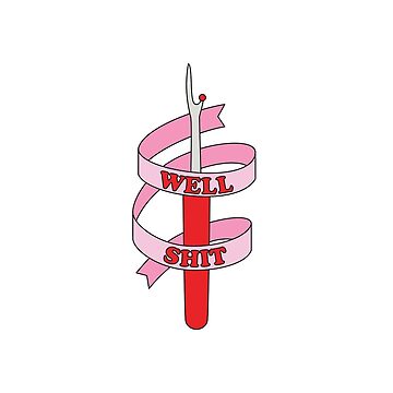 Artwork thumbnail, "Well Shit" Seam Ripper and Ribbon by Maeve-Design