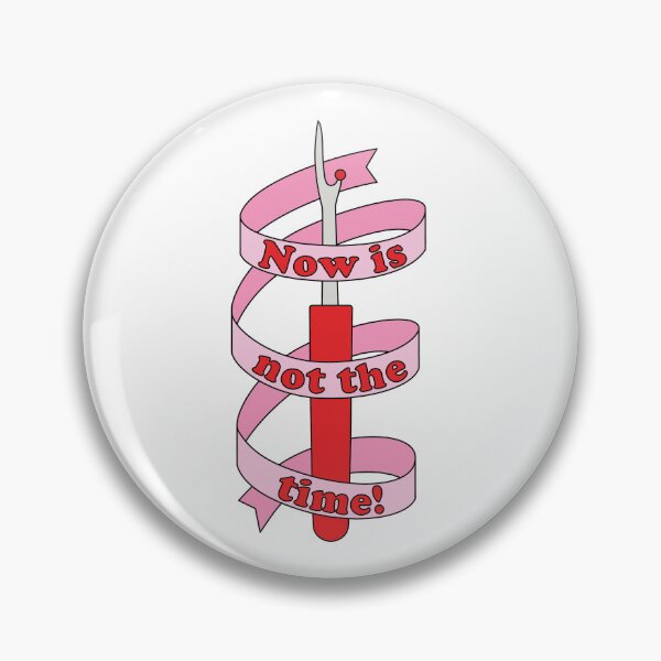Item preview, "Now is not the time!" Seam Ripper and Ribbon designed and sold by Maeve-Design.