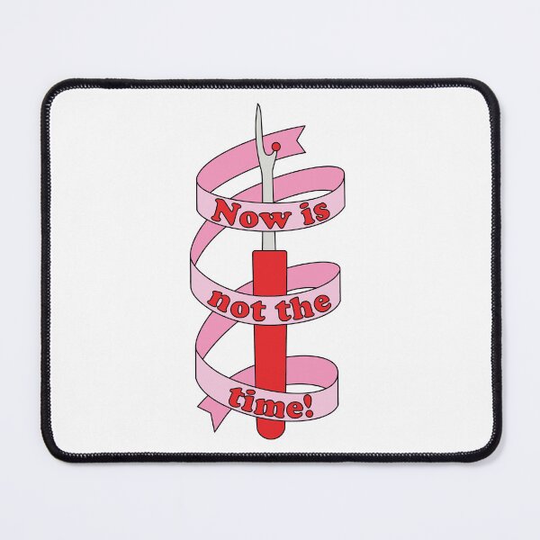 Item preview, "Now is not the time!" Seam Ripper and Ribbon designed and sold by Maeve-Design.