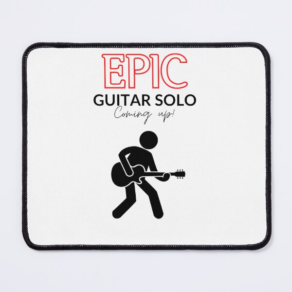Item preview, Epic Guitar Solo Coming Up Light Theme designed and sold by KimSnyder.