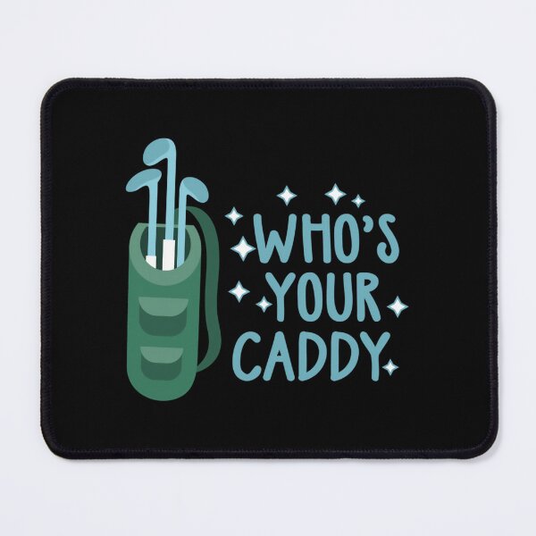 Item preview, Whos your caddy  golf 	 for 	  drinking games 	  golf lover 	  drinking 	  	 for golfers  beer 	 	  beer 	 for dad   	 designed and sold by djewgcibqds93.