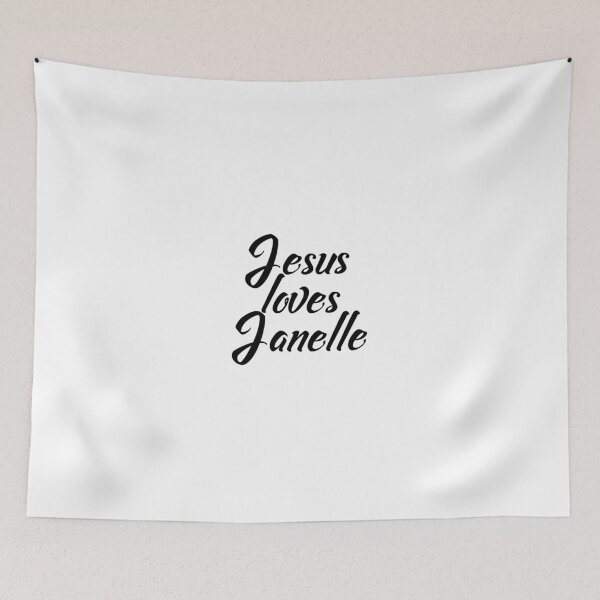 Item preview, Jesus loves Janelle designed and sold by Shalomjoy.