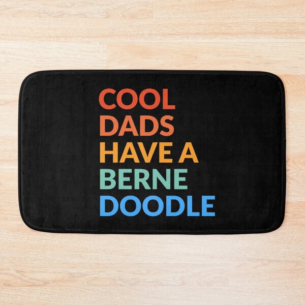 Item preview, Cool Dads Have A Bernedoodle Pride  designed and sold by Guarddogdrive.