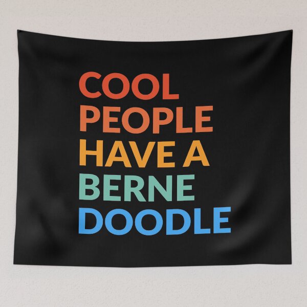 Item preview, Cool People Have A Bernedoodle Pride Gift  designed and sold by Guarddogdrive.