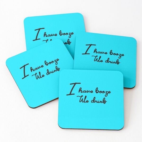 Item preview, I have booze We drink  designed and sold by Lukaslank.