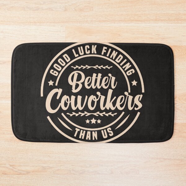 Item preview, good luck finding better coworkers than us Employee Goodbye Gifts designed and sold by JaguarArts.