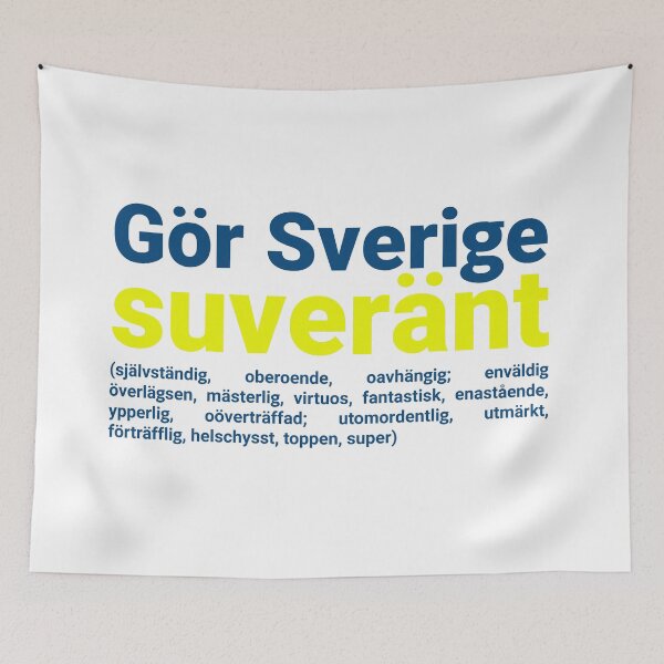 Item preview, Gör Sverige suveränt (blå) designed and sold by PartietRiket.